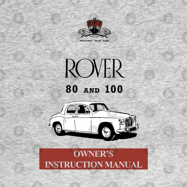 1959 ROVER 80 and 100 - owners handbook by Throwback Motors